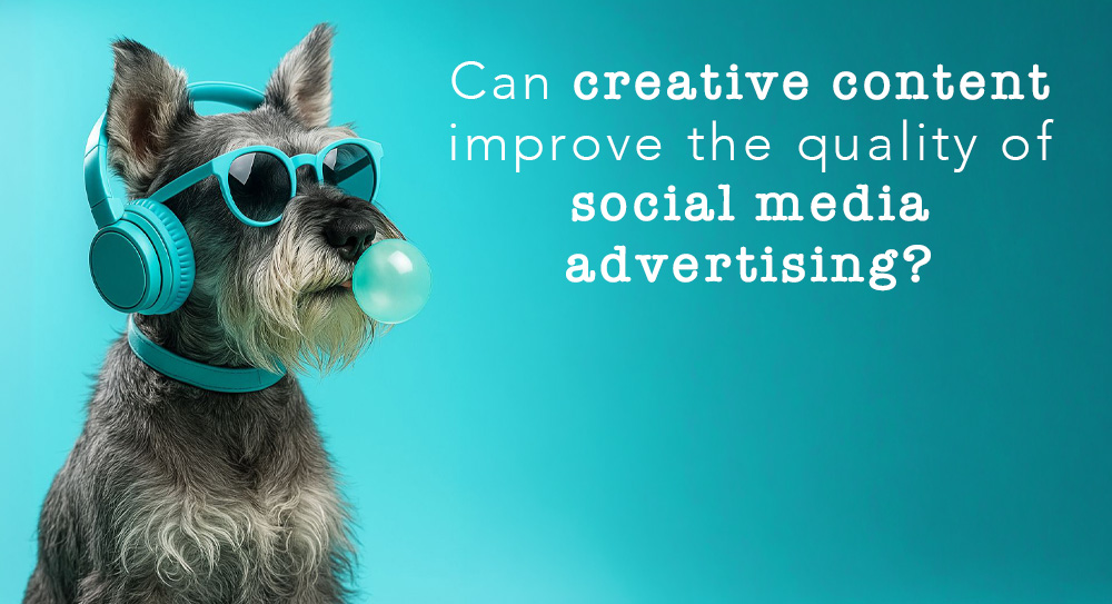Kreatif İçerikler Sosyal Medya Reklam Kalitesini Artırır mı?