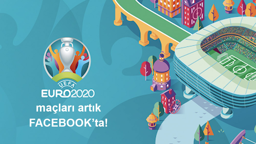 UEFA eEURO 2020 Maçları Facebook'ta!