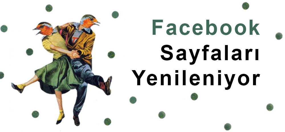 Facebook Sayfaları Yenileniyor!