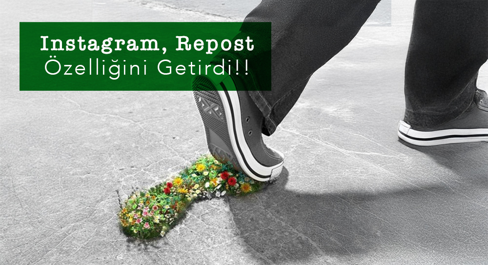 Instagram, Repost Özelliğini Getirdi!