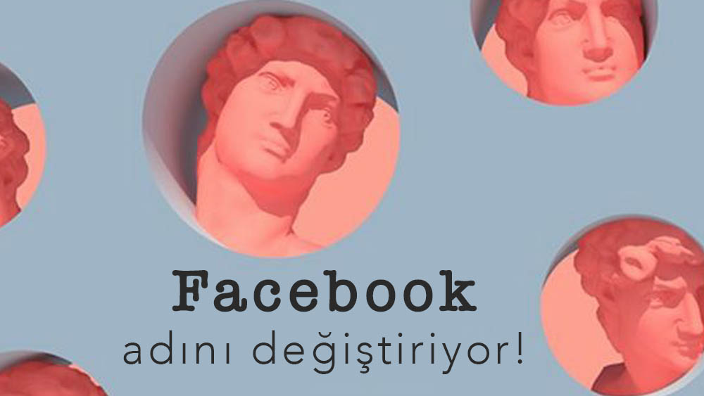 Facebook Adını Değiştiriyor!