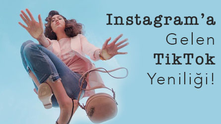 Instagram'a Gelen TikTok Yeniliği!