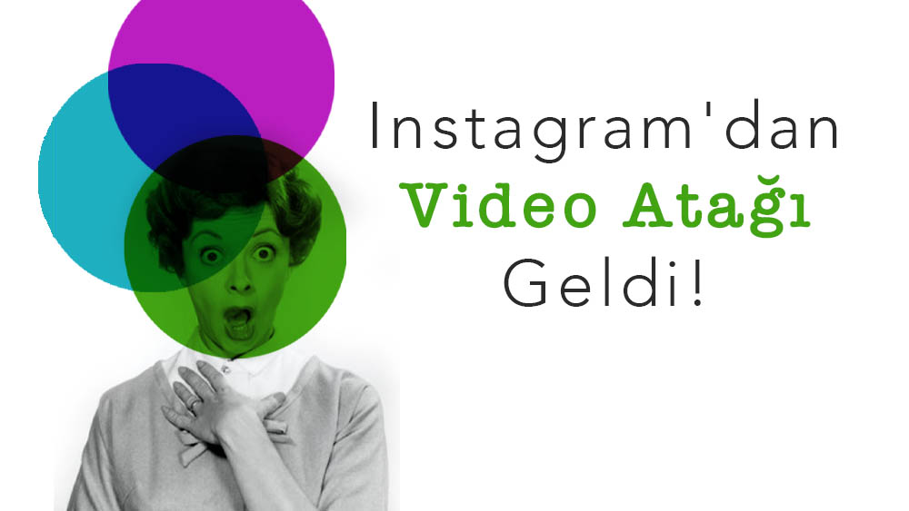 Instagram'dan Video Atağı Geldi