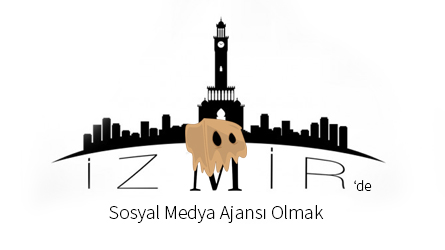 İzmir'de Sosyal Medya Ajansı Olmak